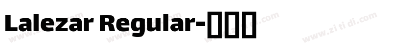 Lalezar Regular字体转换